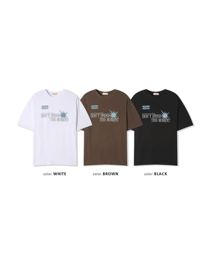 Don’t Speed This Moment Tee