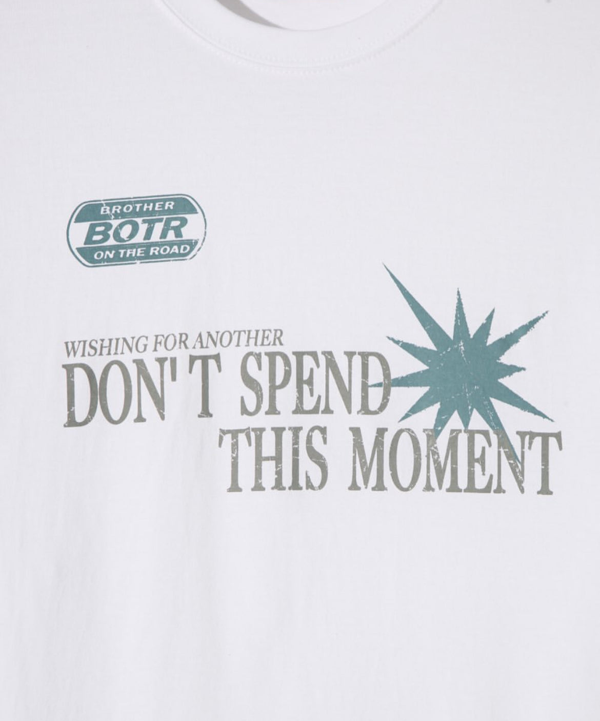 Don’t Speed This Moment Tee