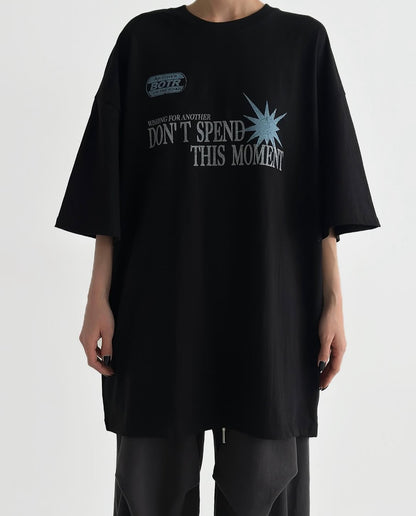 Don’t Speed This Moment Tee