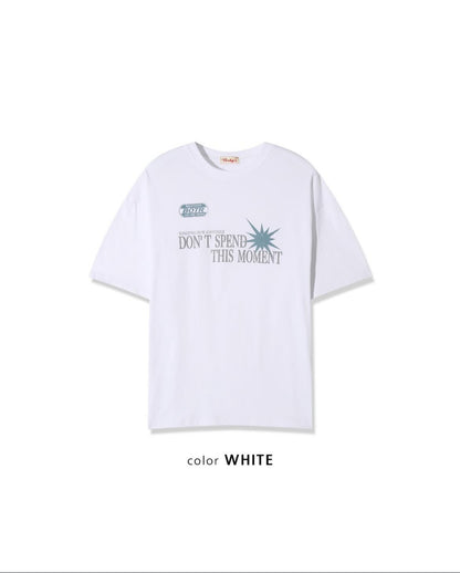 Don’t Speed This Moment Tee