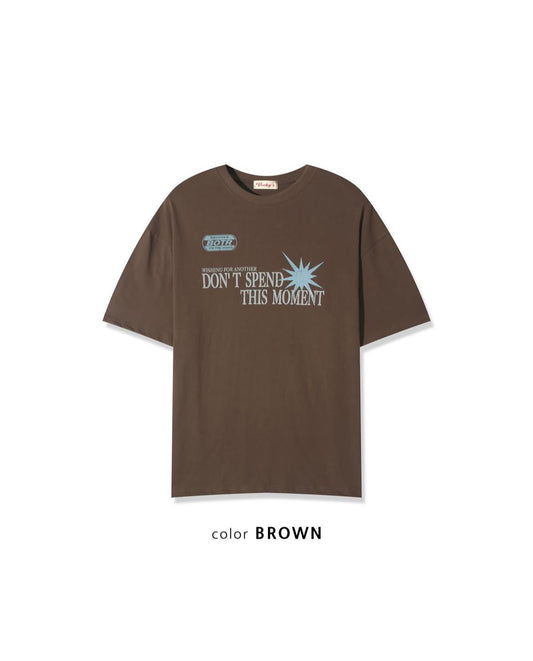 Don’t Speed This Moment Tee